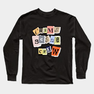 True Crime - Crime Scene Crew Long Sleeve T-Shirt